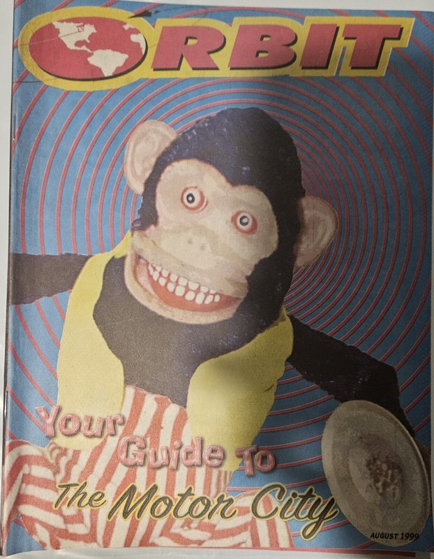 Orbit Magazine Detroit August 1999 2nd to LAST ISSUE Jerry VILE DIRTY SHOW RARE