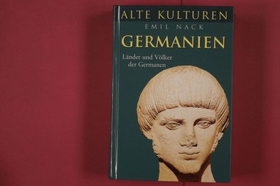 312033 Emil Nack GERMANIEN Tosa Verlag Länder und Völker der Germanen HC