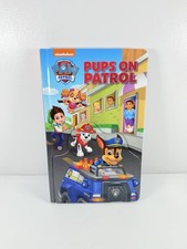 Nickelodeon PAW Patrol: Pups on Patrol board book.