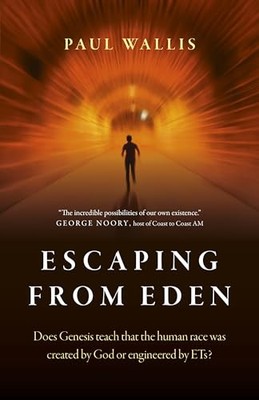 Escaping from Eden: Does Genesis teach that the human race was created by God o