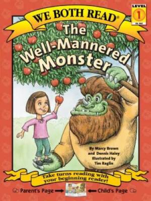 The Well-Mannered Monster (We Both Read - Level 1 (Quality)) - Paperback - GOOD