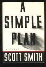 A Simple Plan - Hardcover By Scott Smith - VERY GOOD