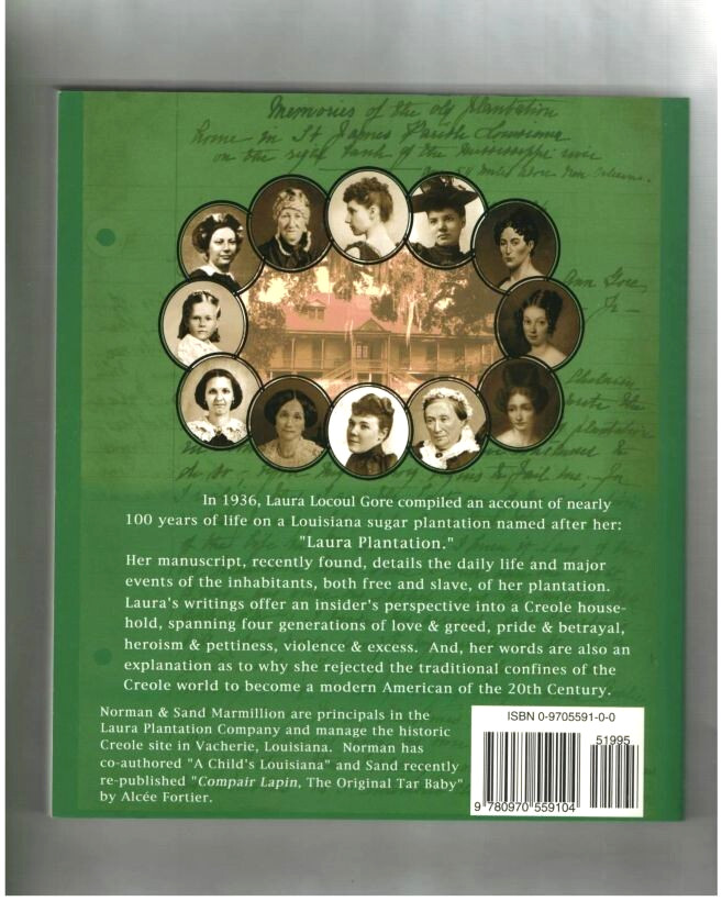 LAURA PLANTATION LOUISIANA-MEMORIES OF THE OLD PLANTATION-HISTORY-MEMOIR-PHOTOS