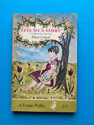 Tell Me a Story von Eileen Colwell (Puffin 1963)