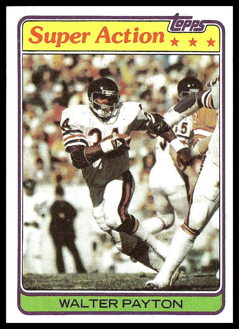 1981 Topps SUPER ACTION / Walter Payton / SHARP AND CENTERED