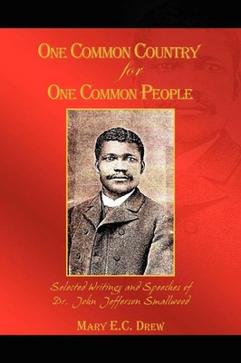 Mary E. C. Drew | One Common Country for One Common People | Taschenbuch (2011)