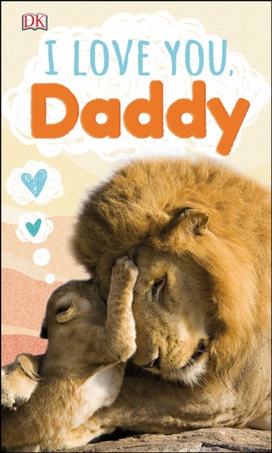 I Love You, Daddy by  DK - 9780241426265 - Image 4