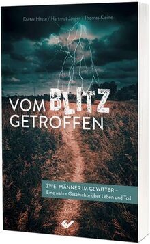Vom Blitz getroffen: Zwei Männer im Gewitter - eine... | Buch | Zustand sehr gut