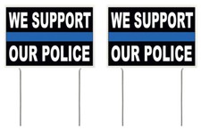 8x12 Inch WE SUPPORT OUR POLICE Yard Sign with Stake - 2 PACK kb