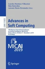 Advances in Soft Computing : 18th Mexican International Conference on Artific...