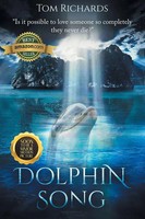 Tom Richards | Dolphin Song | Taschenbuch | Englisch (2024) | Ean 9781964035109