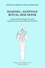 MASONIC AND EGYPTIAN RITUEL OF MER NEFER: Wri...