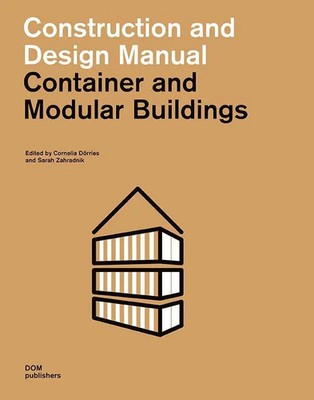 Container and Modular Buildings | Construction and Design Manual | Englisch