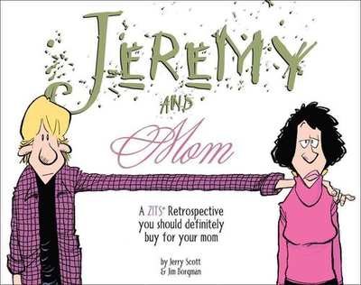 #ad #ad Jeremy and Mom: A Zits Retrospective You Should Definitely Buy for Your Mom ... $5.34