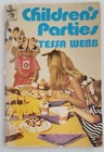 Children's Parties by Tessa Webb, Rigby Instant  Book, Mini Paperback, 1973