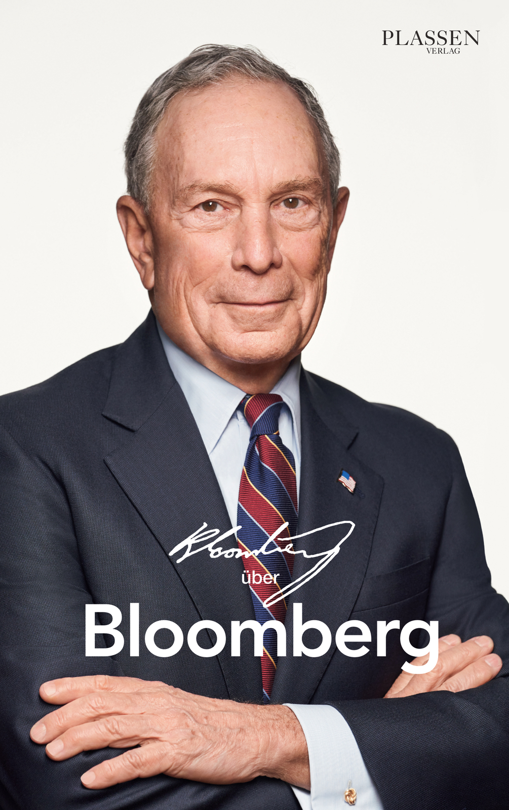 Michael Bloomberg / Bloomberg Über Bloomberg
