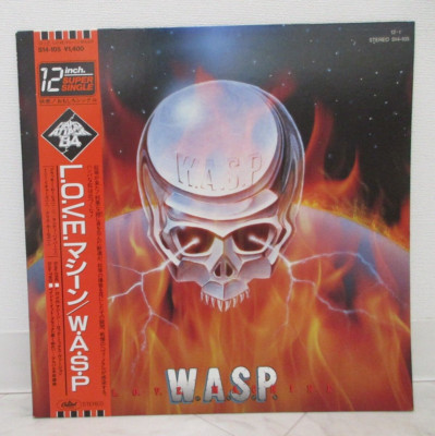 WASP / LOVE MACHINE JAPAN ISSUE 12'' W/ OBI, INSERT