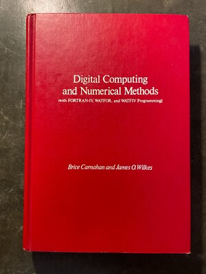 Digital Computing and Numerical Methods with FORTRAN IV WATFOR... 1973 Hardcover