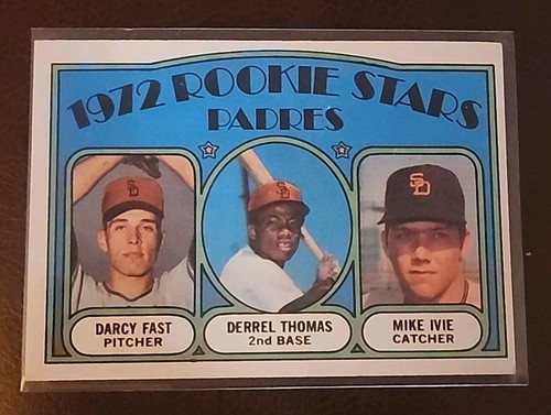 1972 Topps San Diego Padres Rookie Stars Derrel Thomas, Mike Ivie, Darcy Fast