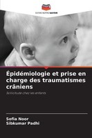 ÉPidéMiologie Et Prise En Charge Des Traumatismes CrâNiens Sibkumar Padhi