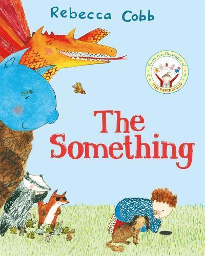 Thumbnail - Rebecca Cobb The Something (taschenbuch) (us Import)