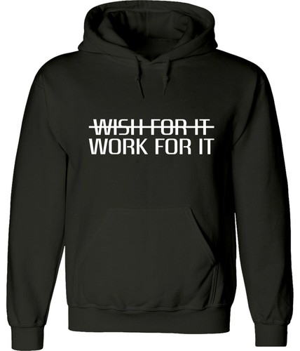 Wish for It Work for It Funny Cool Unisex Man Women Graphics Hoodies Sweatshirts - Picture 4 of 11