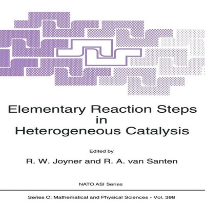 Elementary Reaction Steps in Heterogeneous Catalysis Springer Nat