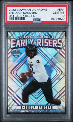 Shedeur Sanders 2023 Bowman U Chrome Unexpected Delights Early Risers PSA 10