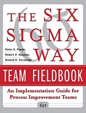 The Six Sigma Way Team Fieldbook: An Implementation Guide for Proces - VERY GOOD