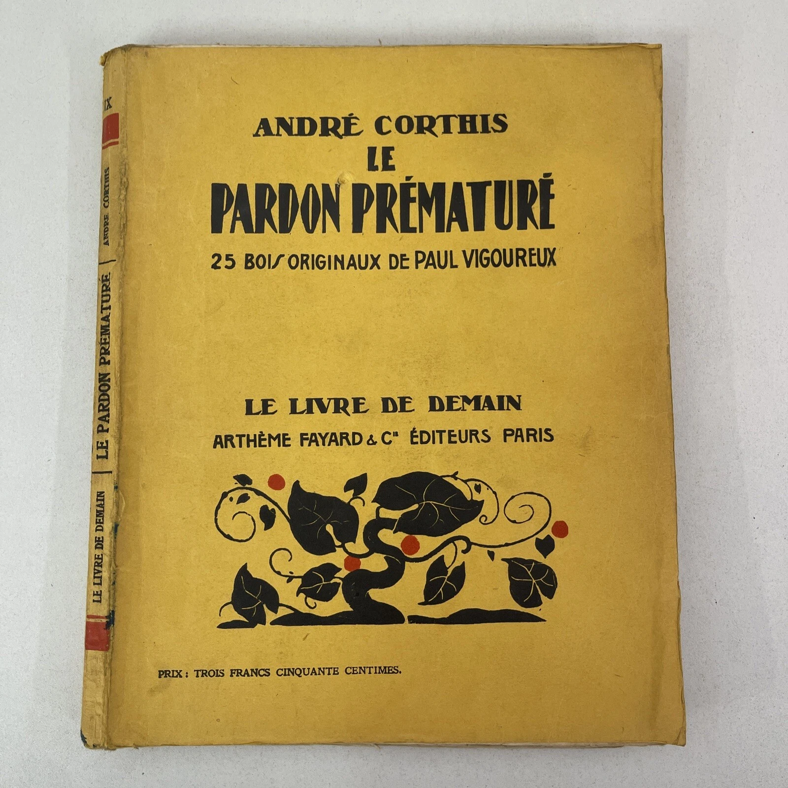 Le Pardon Prématuré - André Corthis Illustré