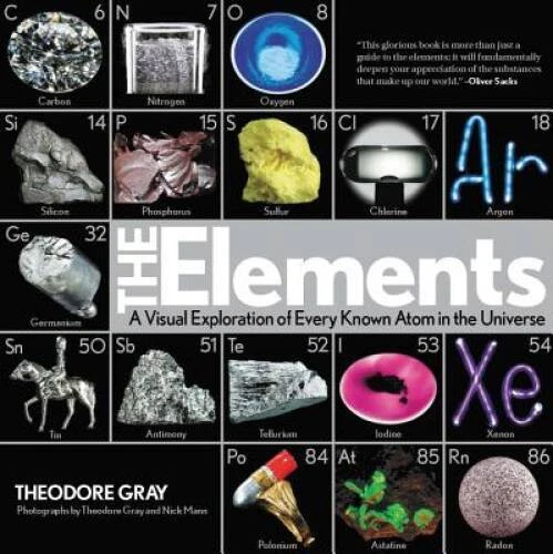 Elements: A Visual Exploration of Every Known Atom in the Universe - VERY GOOD