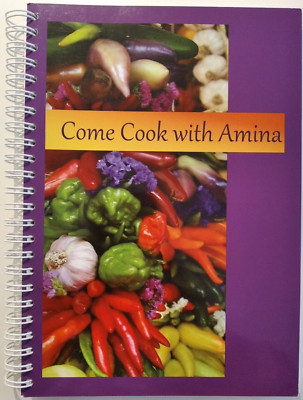 Come Cook with Amina 2013 (Muslim Women's Resource Centre) Spiral Bound