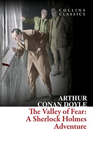 The Valley of Fear: The Final Sherlock Holmes Novel (Collins Classics) - Image 2