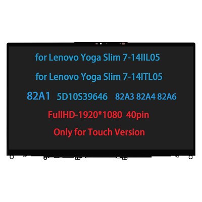 14'' FHD for Lenovo ideapad Yoga Slim 7-14ITL05 LCD Touch Screen Assembly 40 Pin