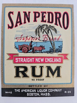 San Pedro Superior Brand Straight New England Rum Boston Mass unused label
