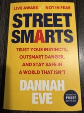 Street Smarts By Dannah Eve - New - Arc Copy - Paperback Book - 2/3/26