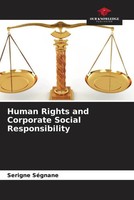 Serigne SéGnane | Human Rights And Corporate Social Responsibility | Taschenbuch