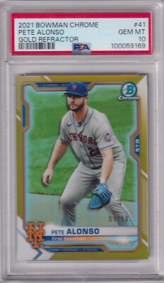 2021 Bowman Chrome #41 PETE ALONSO PSA 10 GEM MT Gold Refractor /50 RoY AS