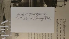 Lt. JACK C. MONTGOMERY, USA WWII Medal of Honor Recipient MOH Signed 3x5 Card