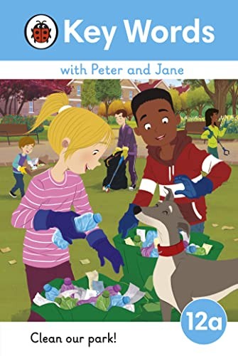 Key Words with Peter and Jane Level 12a Clean Our Park by Ladybird (HB 2023) - Image 5