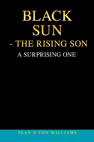 Sean E'von Williams | Black Sun - The Rising Son | Taschenbuch | Englisch (2023)-image