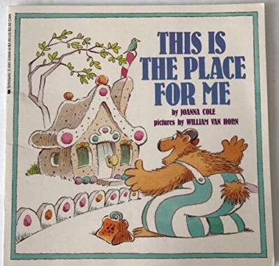 This Is the Place for Me - Paperback By Joanna Cole - GOOD