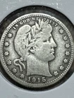 1915 Barber Quarter, Better Date, Nice Condition, 99c Shipping