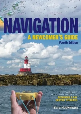 Navigation: A Newcomer's Guide | Learn How to Navigate at Sea | Sara Hopkinson