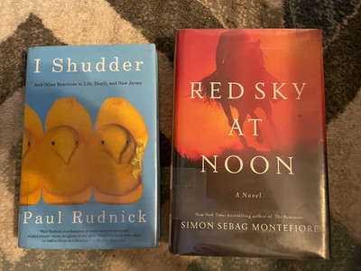 I Shudder -Paul Rudnick + Red Sky at noon - Simon Seabag Montefiore hardcovers