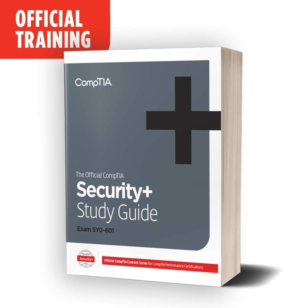 THE OFFICIAL COMPTIA SECURITY+ CERTIFICATION SELF-PACED STUDY GUI ...