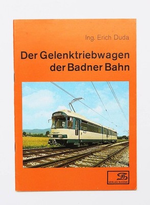 Der Gelenktriebwagen der Badner Bahn, Duda, Slezak 1. Aufl. 1979