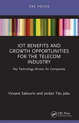 IoT Benefits and Growth Opportunities for the Telecom Industry | Taschenbuch
