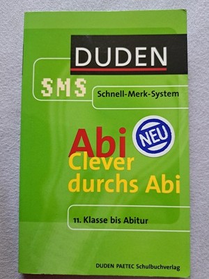 DUDEN SMS (Schnell-Merk-System)  Abi - Clever durchs Abi