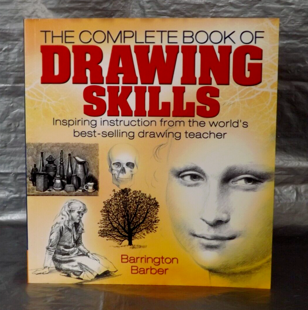 The Complete Book Of Drawing Skills Paperback Book by Barrington Barber 304 Page